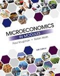 Microeconomics in Modules - Paul Krugman, Robin Wells