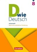Cover-Bild zum Titel 'D wie Deutsch 8. Schuljahr. Arbeitsheft mit Lösungen' von 'Sven Grünes'