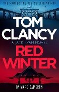 Tom Clancy Red Winter - Marc Cameron