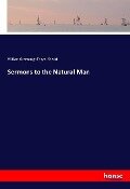 Sermons to the Natural Man - William Greenough Thayer Shedd