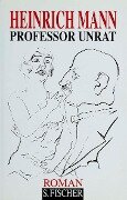 Cover-Bild zum Titel 'Professor Unrat' von 'Heinrich Mann'