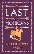 Cover-Bild zum Titel 'The Last of the Mohicans' von 'James Fenimore Cooper'