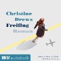 Freiflug - Christine Drews