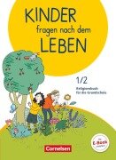 Cover-Bild zum Titel 'Kinder fragen nach dem Leben 1./2. Schuljahr - Religionsbuch - Schülerbuch' von 'Doreen Blumhagen, Michael Landgraf, Esther Richter, Miriam Wegener-Kämper, Ingrid Wiedenroth-Gabler'