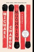 Cover-Bild zum Titel 'Moonglow' von 'Michael Chabon'