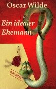 Cover-Bild zum Titel 'Ein idealer Ehemann' von 'Oscar Wilde'