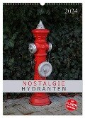 Nostalgie Hydranten (Wandkalender 2024 DIN A3 hoch), CALVENDO Monatskalender - SchnelleWelten SchnelleWelten