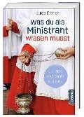 Cover-Bild zum Titel 'Was du als Ministrant wissen musst' von 'Guido Erbrich'