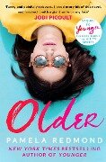 Cover-Bild zum Titel 'Older' von 'Pamela Redmond Satran'