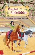 Ponyhof Apfelblüte (Band 20) - Paulinas geheimer Wunsch - Pippa Young