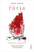 Cover-Bild zum Titel 'Fúria (Sèrie Crave 2) : Sèrie Crave' von 'Tracy Wolff'
