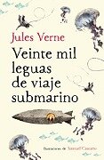 Veinte Mil Leguas de Viaje Submarino / Twenty Thousand Leagues Under the Sea - Jules Verne