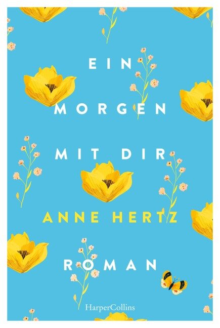 Ein Morgen mit dir - Anne Hertz