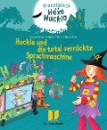 Huckla und die total verrückte Sprachmaschine - Buch mit Musical-CD - Thomas Lange, Maricel Wölk