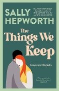The Things We Keep - Sally Hepworth