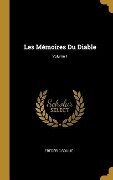 Les Mémoires Du Diable; Volume 1 - Frédéric Soulié