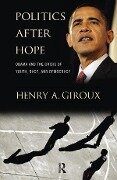 Cover-Bild zum Titel 'Politics After Hope' von 'Henry A. Giroux'