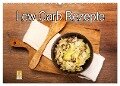 Low Carb - Leichte Rezepte für jeden Tag (Wandkalender 2024 DIN A2 quer), CALVENDO Monatskalender - Carmen Steiner