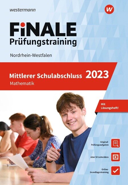 FiNALE - Prüfungstraining Mittlerer Schulabschluss Nordrhein-Westfalen. Mathematik 2023 - 