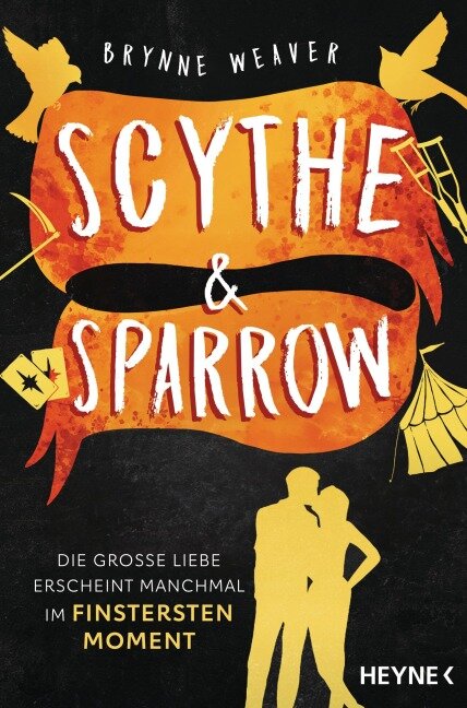 Scythe & Sparrow - Die große Liebe erscheint manchmal im finstersten Moment - Brynne Weaver