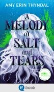 Cover-Bild zum Titel 'Legends of Askja 2. A Melody of Salt and Tears' von 'Amy Erin Thyndal'