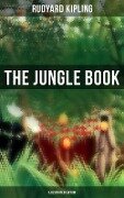 The Jungle Book (Illustrated Edition) - Rudyard Kipling