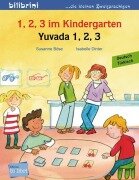 1, 2, 3 im Kindergarten. Kinderbuch Deutsch-Türkisch - Susanne Böse, Isabelle Dinter