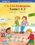 1, 2, 3 im Kindergarten. Kinderbuch Deutsch-Türkisch - Susanne Böse, Isabelle Dinter