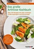 Das große Arthrose-Kochbuch - Sven-David Müller, Christiane Weißenberger