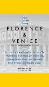 City Secrets: Florence, Venice: The Essential Insider's Guide - 