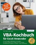 VBA-Kochbuch für Excel-Anwender - Dieter Klein, Inge Baumeister