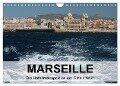 MARSEILLE - Die Hafenmetropole an der Côte d'Azur (Wandkalender 2024 DIN A4 quer), CALVENDO Monatskalender - Kerstin Stolzenburg