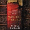 Master of the Revels Lib/E: A Return to Neal Stephenson's D.O.D.O. - Nicole Galland