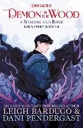 Demon in the Wood - Leigh Bardugo