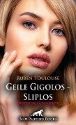 Geile Gigolos - Sliplos | Erotische Geschichte - Ruben Toulouse