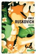 Idaho - Emily Ruskovich