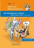 Platt mit Plietschmanns - Wolfgang Hohmann