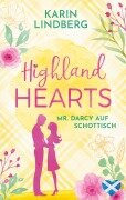 Cover-Bild zum Titel 'Highland Hearts - Mr. Darcy auf Schottisch' von 'Karin Lindberg'