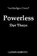 Powerless - Der Thron - Lauren Roberts