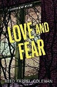 Love and Fear - Reed Farrel Coleman
