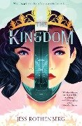 The Kingdom - Jess Rothenberg