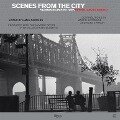 Scenes from the City: Filmmaking in New York. Revised and Expanded - Martin Scorsese, Nora Ephron