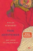 Cover-Bild zum Titel 'Vom Aufstehen' von 'Helga Schubert'