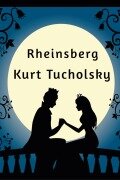 Cover-Bild zum Titel 'Rheinsberg' von 'Kurt Tucholsky'