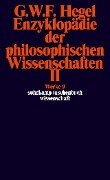 Enzyklopädie der philosophischen Wissenschaften II im Grundrisse 1830 - Georg Wilhelm Friedrich Hegel