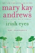 Irish Eyes - Mary Kay Andrews
