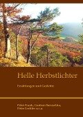 Helle Herbstlichter - Peter Frank, Gudrun Baruschka, Peter Lechler