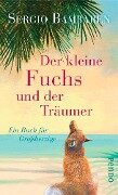 Der kleine Fuchs und der Träumer - Sergio Bambaren