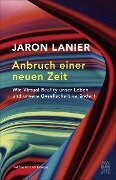 Anbruch einer neuen Zeit - Jaron Lanier