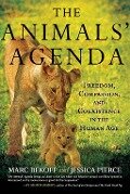 The Animals' Agenda - Marc Bekoff, Jessica Pierce